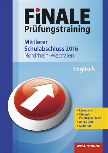 FiNALE Prüfungstraining / Finale - Prüfungstraining Mittlerer Schulabschluss Nordrhein-Westfalen - Gerd Adams, Detlef Kunz