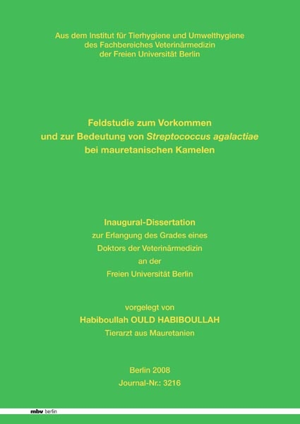 Feldstudie zum Vorkommen und zur Bedeutung von Streptococcus agalactiae bei mauretanischen Kamelen - Habiboullah Ould Habiboullah