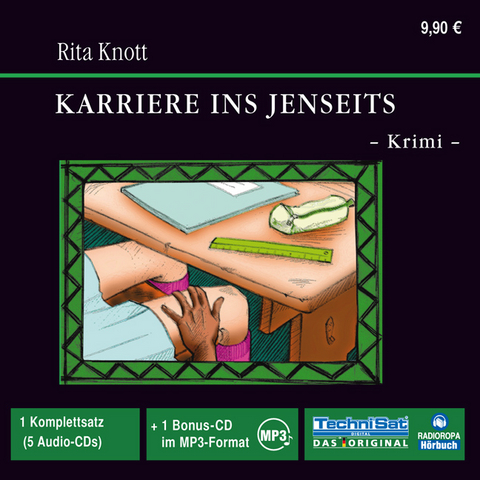 Karriere ins Jenseits - Rita Knott