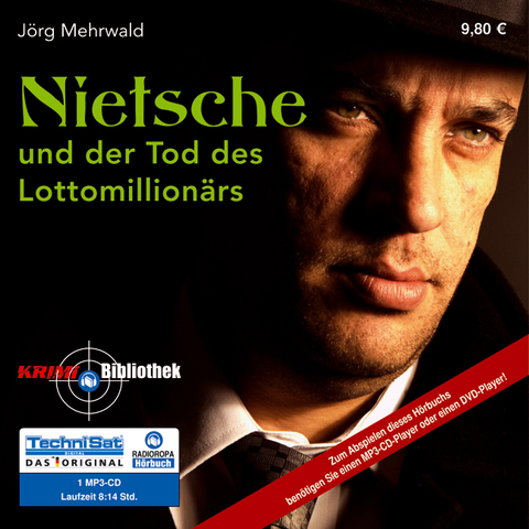 Nietsche und der Tod des Lottomillionärs - Jörg Mehrwald
