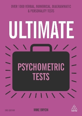 Ultimate Psychometric Tests - Mike Bryon