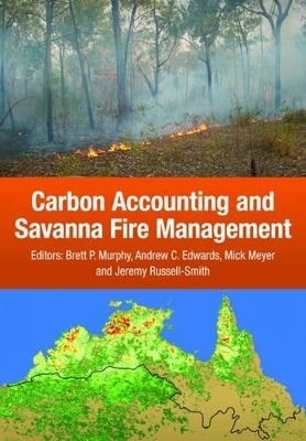 Carbon Accounting and Savanna Fire Management - 