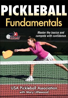 Pickleball Fundamentals - Mary Littlewood,  USA Pickleball