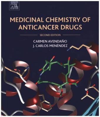 Medicinal Chemistry of Anticancer Drugs - Carmen Avendano, J. Carlos Menendez