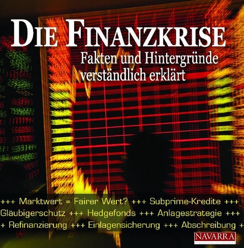 Die Finanzkrise - Stefan Hackenberg, Walter K. Eichelburg