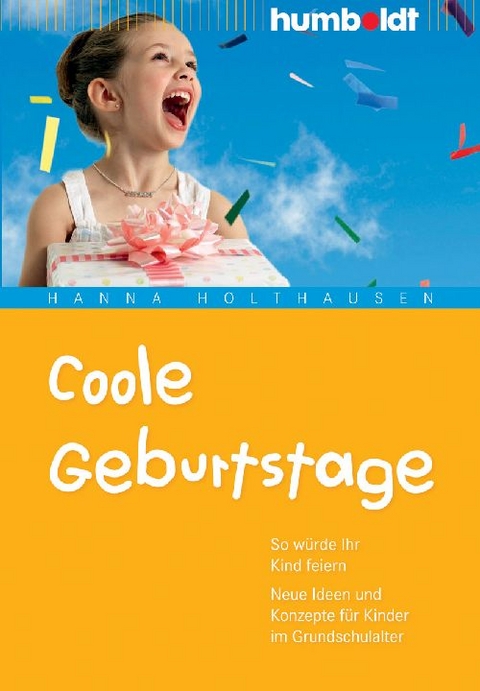 Coole Geburtstage - Hanna Holthausen