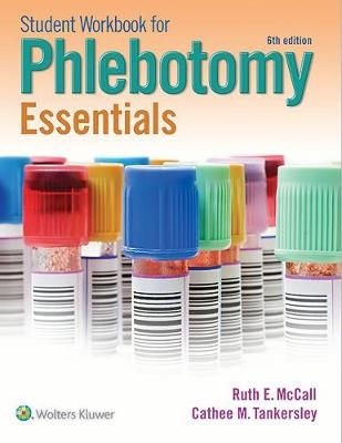 Student Workbook for Phlebotomy Essentials - Ruth McCall