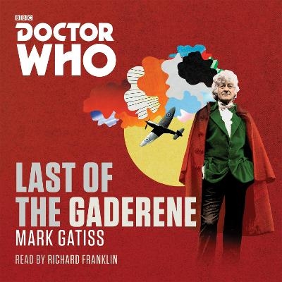 Doctor Who: The Last of the Gaderene - Mark Gatiss
