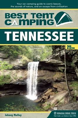 Best Tent Camping: Tennessee - Johnny Molloy