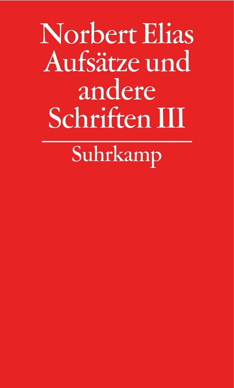 Gesammelte Schriften in 19 Bänden - Norbert Elias