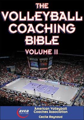 The Volleyball Coaching Bible, Vol. II - 