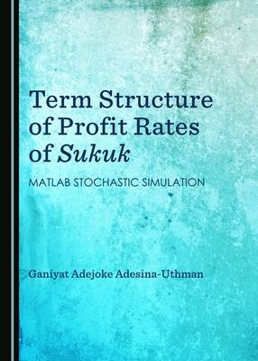 Term Structure of Profit Rates of Sukuk - Adesina-Uthman Ganiyat