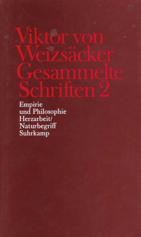 Gesammelte Schriften in zehn Bänden - Viktor von Weizsäcker