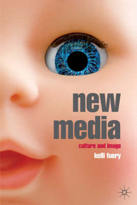 New Media -  Fuery Kelli Fuery