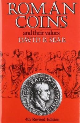 Roman Coins and Their Values - David Sear