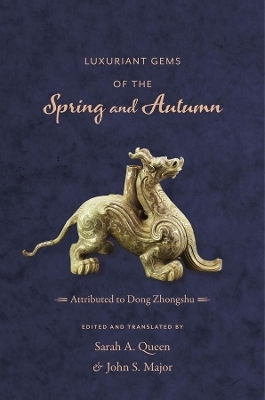 Luxuriant Gems of the Spring and Autumn - Zhongshu Dong