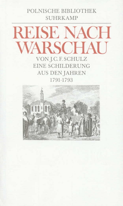 Reise nach Warschau - Joachim Christoph Friedrich Schulz