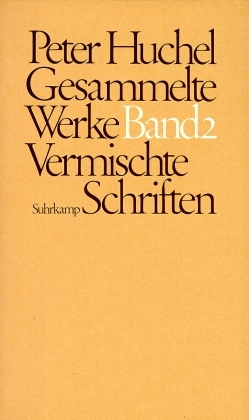 Gesammelte Werke - Peter Huchel