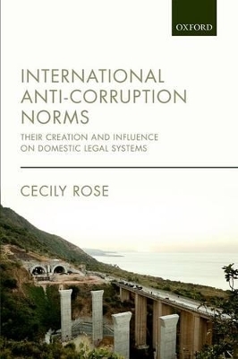 International Anti-Corruption Norms - Cecily Rose