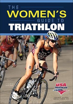 The Women's Guide to Triathlon - 