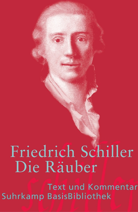 Die Räuber - Friedrich Schiller