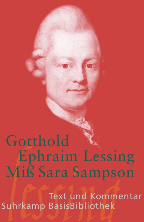 Miß Sara Sampson - Gotthold Ephraim Lessing