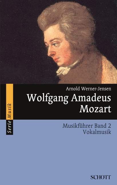 Wolfgang Amadeus Mozart - Arnold Werner-Jensen