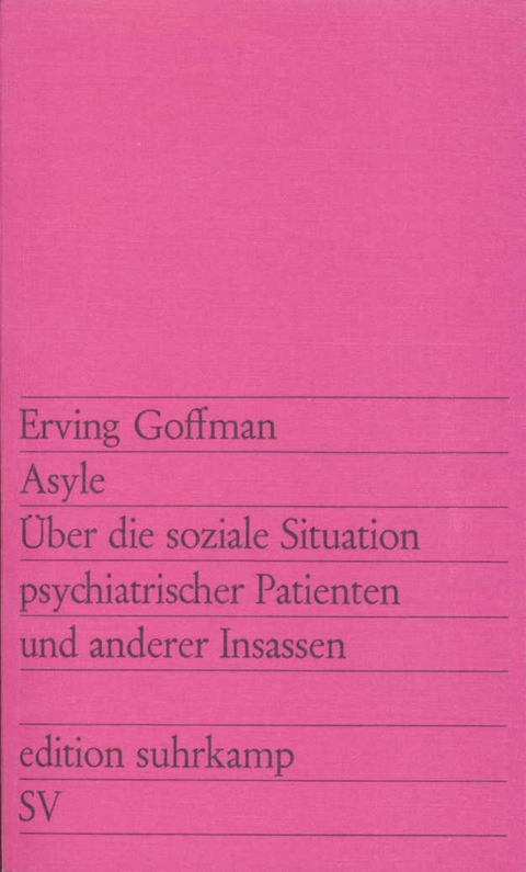 Asyle - Erving Goffman