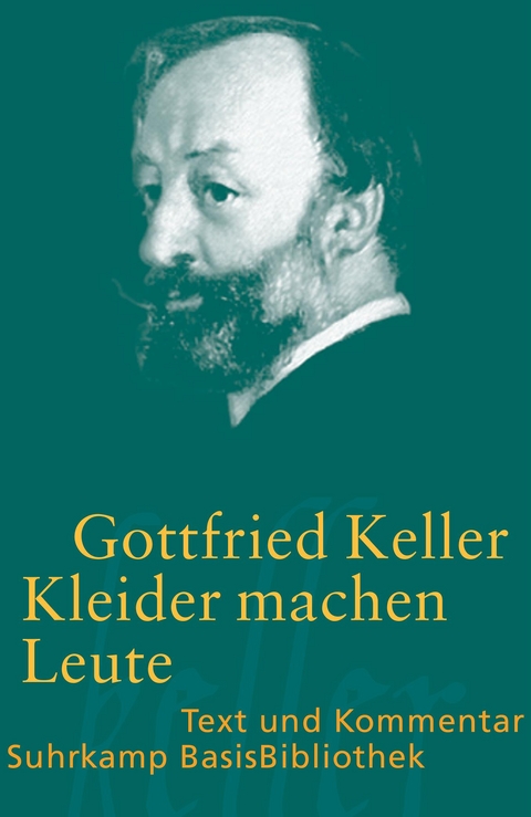 Kleider machen Leute - Gottfried Keller