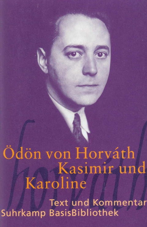 Kasimir und Karoline - Ödön von Horváth