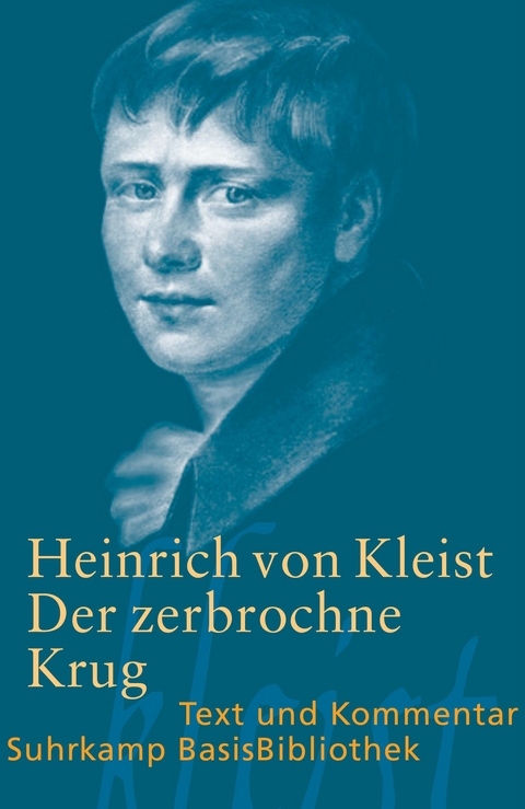 Der zerbrochne Krug - Heinrich von Kleist