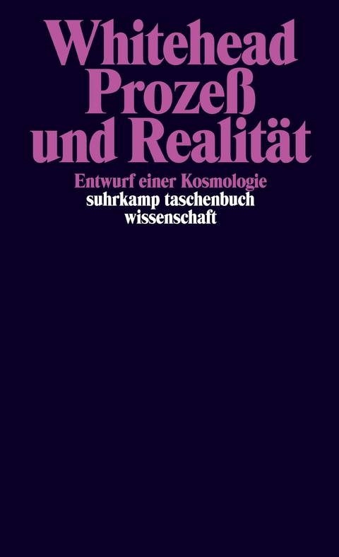 Prozeß und Realität - Alfred North Whitehead