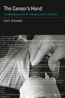 The Censor's Hand - Carl E. Schneider