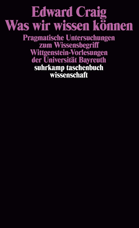 Was wir wissen können - Edward Craig