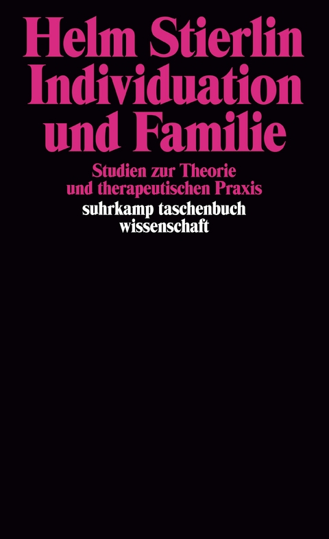 Individuation und Familie - Helm Stierlin