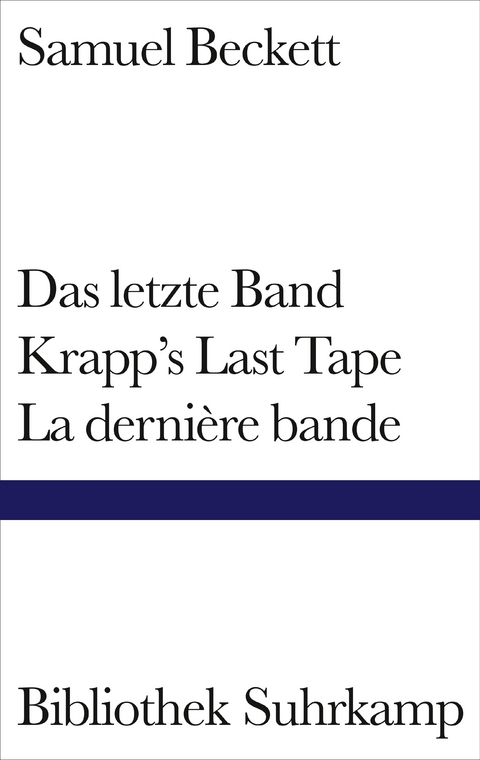 Das letzte Band. Krapp's Last Tape. La dernière bande - Samuel Beckett