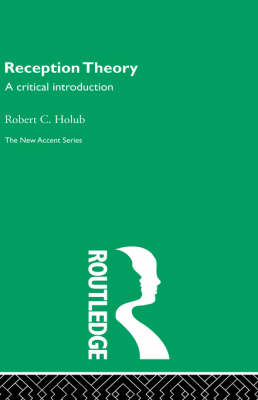 Reception Theory -  Robert C. Holub