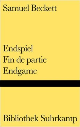 Endspiel. Fin de partie. Endgame - Samuel Beckett