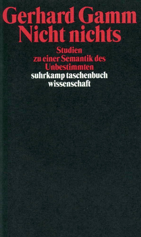 Nicht nichts - Gerhard Gamm