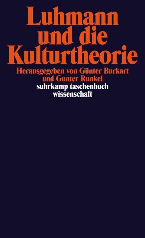 Luhmann und die Kulturtheorie - 