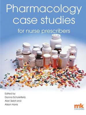 Pharmacology Case Studies for Nurse Prescribers