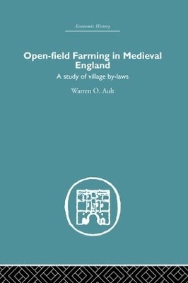 Open-Field Farming in Medieval Europe - Warren Ault