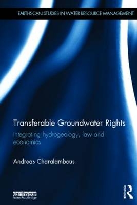 Transferable Groundwater Rights -  Andreas N. Charalambous