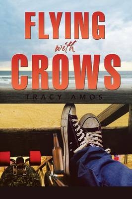 Flying with Crows - Tracy Amos