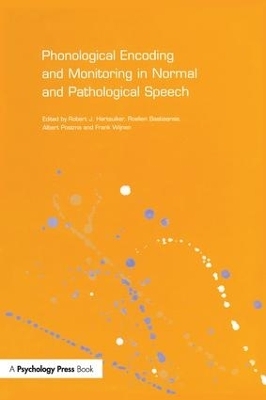 Phonological Encoding and Monitoring in Normal and Pathological Speech - 