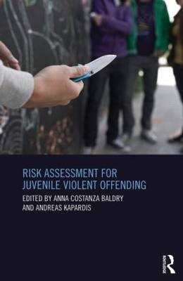 Risk Assessment for Juvenile Violent Offending - 