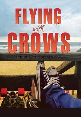 Flying with Crows - Tracy Amos