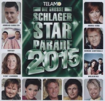 Die große Schlagerstarparade 2015, 1 Audio-CD -  Various