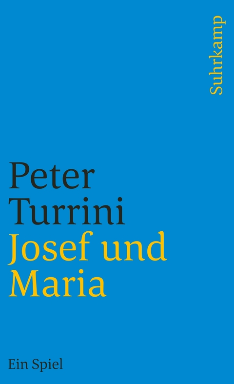 Josef und Maria - Peter Turrini