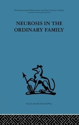 Neurosis in the Ordinary Family - 